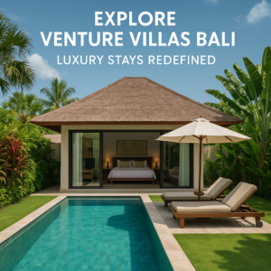 Generate a high-quality, relevant image prompt for an article about: Explore Venture Villas Bali: Lu